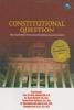 Constitutional Question (Alternatif Baru Pencarian Keadilan Konstitusional)